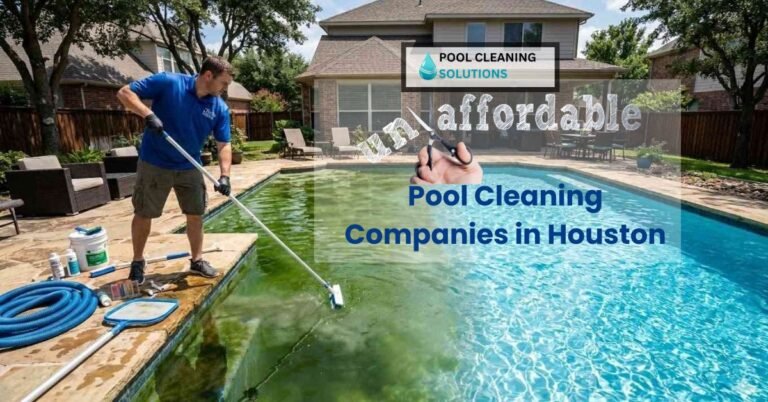 Affordable-Pool-Cleaning-Companies-in-Houston